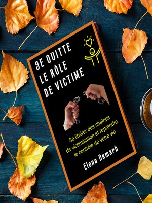 cover image of JE QUITTE LE RÔLE DE VICTIME